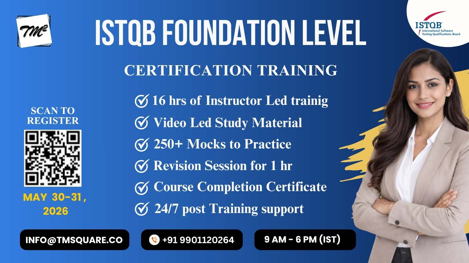 ISTQB Foundation Level Certification Training banner with date May 30–31, 2026, QR code to scan, contact details, and a woman in a beige suit on the right.